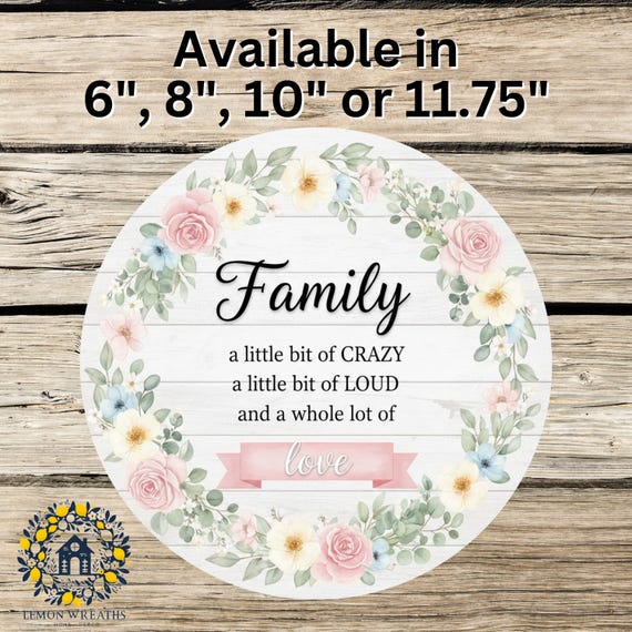 Family Whole Lot Love Wreath Sign: Floral Farmhouse Door Decor