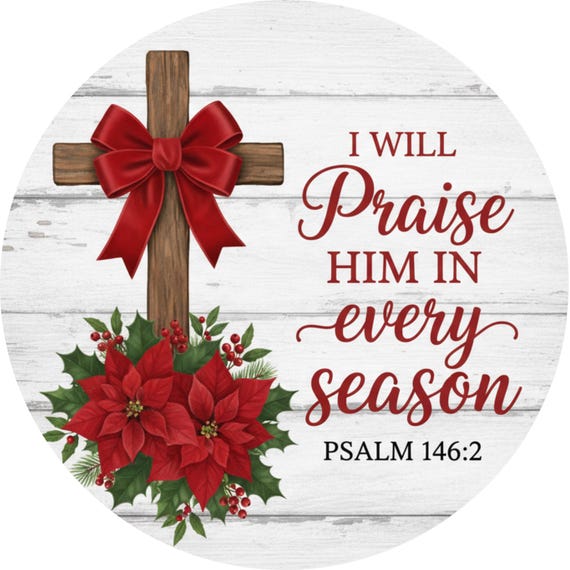 Christian Christmas Sign: Psalm 146 Religious Door Hanger Decor