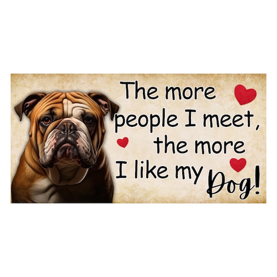 Funny Bulldog Dog Sign: Country Farmhouse Decor