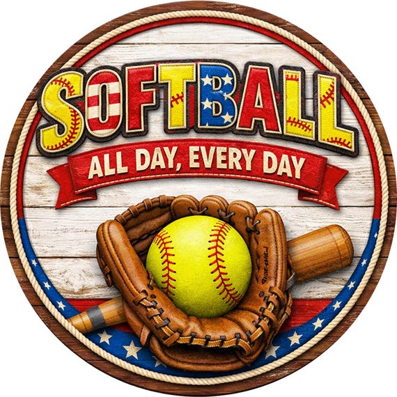 Softball All Day Sign: Fastpitch Softball Door Hanger, Sports Lover Decor