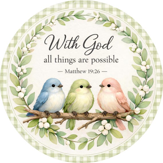 Christian Bird Sign: With God All Things Possible Wreath Attachment Decor