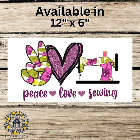 Peace Love Sewing Wreath Sign: Floral Glitter Craft Design, Sewing Machine Home Decor