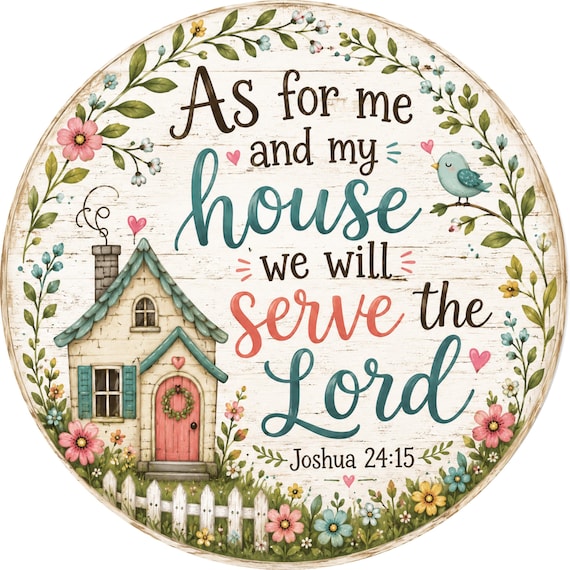 As For Me And My House Sign: We Will Serve The Lord, Christian Wreath Sign, Faith Decor