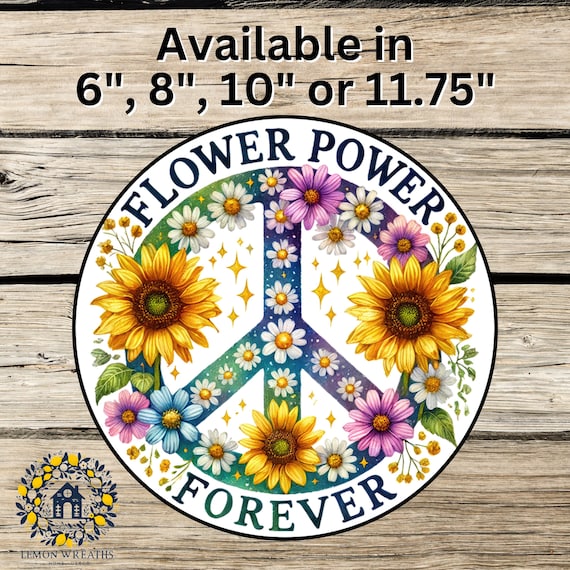 Flower Power Wreath Sign: Retro Peace Floral Hippie Door Decor