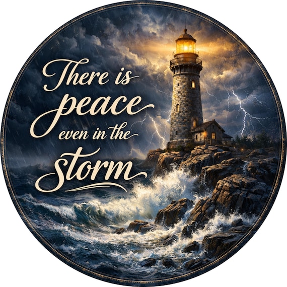 There Is Peace Even in the Storm Sign: Lighthouse Coastal Decor, Inspirational Christian Wall Art