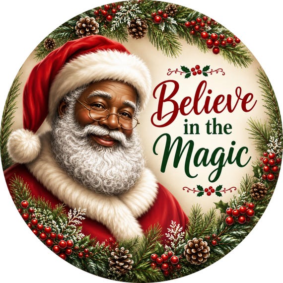 Believe in the Magic Santa Sign, Black Santa Wreath Sign, African American Santa, Christmas Door Hanger