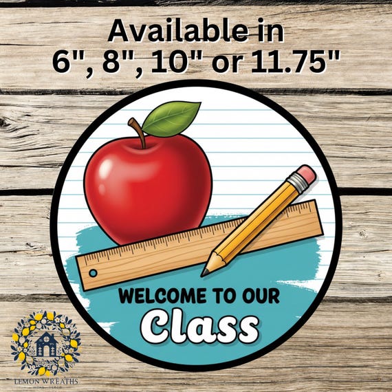 Welcome to Our Class Sign: Apple Ruler Pencil Classroom Decor