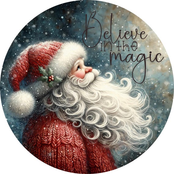 Believe in the Magic Santa Sign: Christmas Wreath Sign, Cozy Holiday Decor