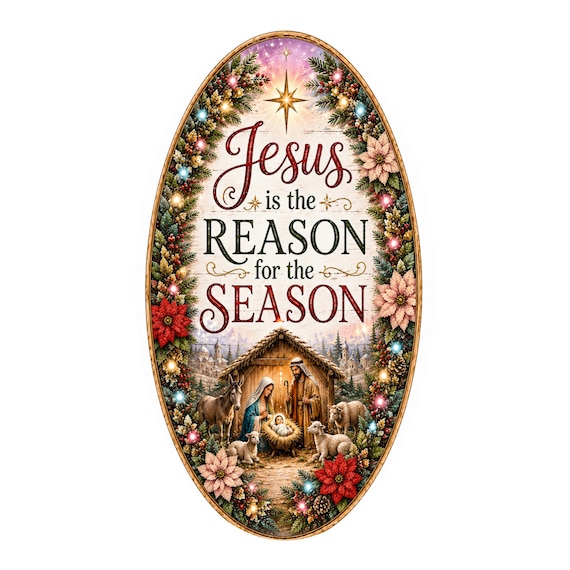 Jesus Is The Reason Wreath Sign: Holy Family Sign, Baby Jesus, Religious Christmas