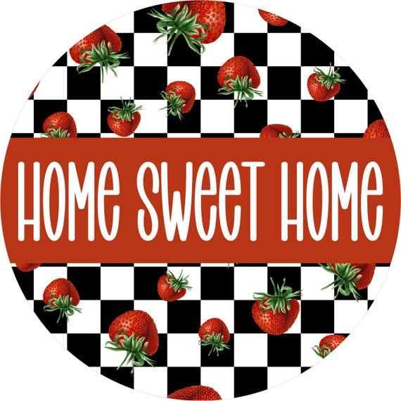 Strawberry Home Sign: Farmhouse Kitchen Decor, Summer Wreath Door Accent