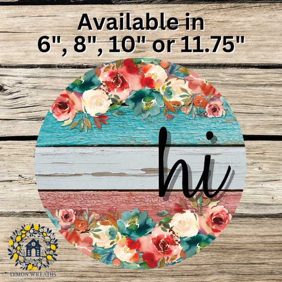 Hi Wreath Sign: Colorful Floral Plank Design, Cheerful Farmhouse Front Door Decor