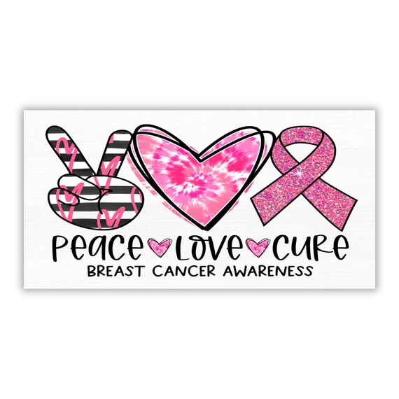 Peace Love Cure Wreath Sign: Pink Tie-Dye Heart & Breast Cancer Awareness Ribbon Decor