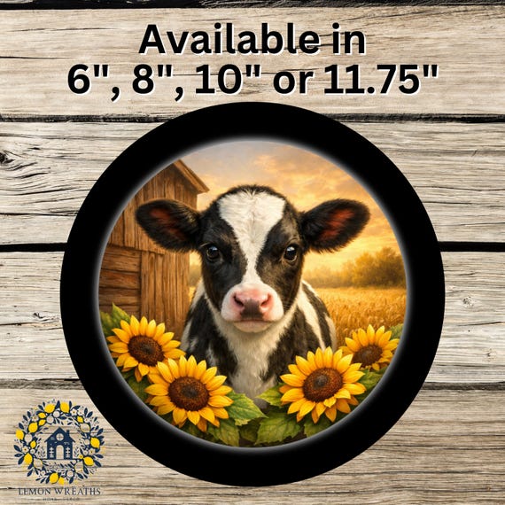Baby Cow Sunflower Wreath Sign: Farmhouse Calf Door Hanger, Rustic Barnyard Wall Decor