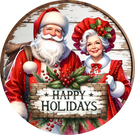 Santa and Mrs. Claus Happy Holidays Sign: Christmas Wreath Sign, Vintage Holiday Decor
