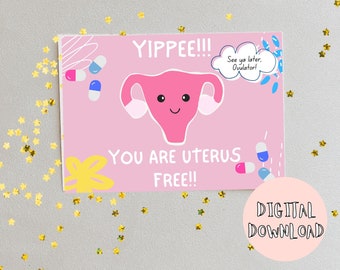 Hysterectomy Card / Get well card / Uterus Free / Funny Hysterectomy Card / Digital Download / Printable
