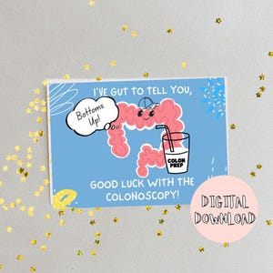 Colonoscopy Card / Colonoscopy Prep Encouragement / Get Well Soon / Digital Download / Printable Card