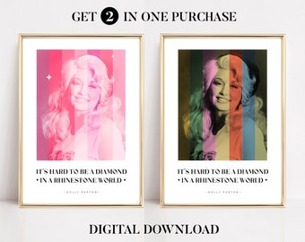 Dolly Parton Quote Printable "It's Hard to be a Diamond in a Rhinestone World", Dolly Parton portrait, Dolly Parton art, feminism poster