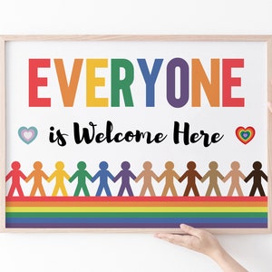 Everyone Is Welcome Inclusive Equality wall Art Classroom Poster Diversity Sign Counselor Social Worker Safe Space Sign Desk Office LGBTQ