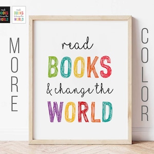 Read Books and Change The World School Classroom Decor Playroom Homeschooling wall art Kids Study Poster Library Literacy Teacher Gift Art