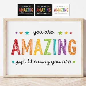 You are Amazing Just the Way You Are School Counselor Classroom Office Decor  Growth Mindset Poster Teacher Inspirational Motivational Decor