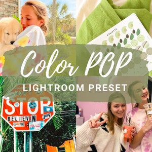 Color Pop Lightroom Preset, instagram filters, mobile presets, blogger presets, color enhancer filter, pinterest preset, colorful filter