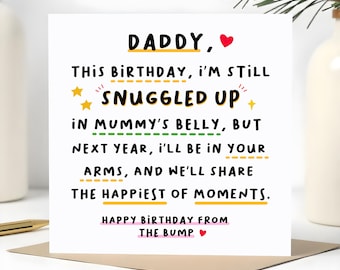 Daddy, Love From The Bump Birthday Card, Daddy To-Be Card, Next Birthday I&#39;Ll Be Snuggled Up In Your Arms, Personalised Card