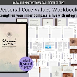 May include: A digital download of a 76-page workbook titled "Personal Core Values Workbook" with a compass graphic on the cover. The workbook is designed to help you strengthen your inner compass and live with integrity.