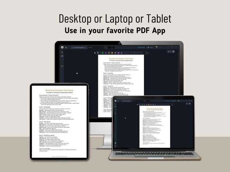 May include: A desktop computer, a laptop, and a tablet displaying a digital document titled Emotional Freedom Technique. The text at the top reads Desktop or Laptop or Tablet. Use in your favourite PDF App. The screens show a script for tapping.