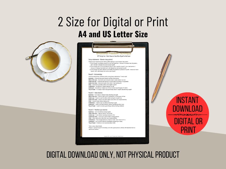 May include: A black clipboard holding a document titled Emotional Freedom Technique, featuring text about tapping points. Beside it are a white teacup on a saucer, a gold pen, and a red circular badge stating INSTANT DOWNLOAD DIGITAL OR PRINT.