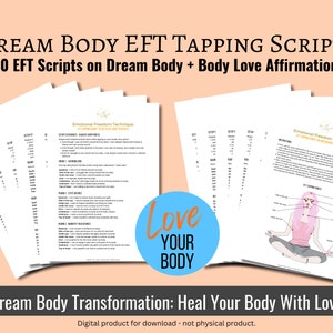 EFT Tapping Scripts for Weight Loss Dream Body Affirmations EFT Healthy Body EFT Script Discipline Body Positivity Tapping Script Self Love