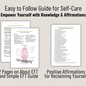 May include: A three-page self-care guide titled Easy to Follow Guide for Self-Care Empower Yourself with Knowledge & Affirmations. The pages feature text about Emotional Freedom Technique, a diagram of tapping points on a person, and a list of positive affirmations for reclaiming yourself.