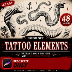 Può includere: Un set di pennelli digitali per Procreate con 48 elementi per tatuaggi, tra cui spirali a forma di serpente, una rosa, un'ancora e un pugnale. La grafica include il testo ALL NEW, 48 BRUSHES, BRUSH SET: TATTOO ELEMENTS, PREPARE YOUR DESIGNS.