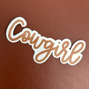 Cowgirl Sticker - Country - Western - Country Girl - Die Cut Sticker - Stickerbomb
