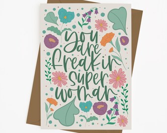 Carte de fête des mères super femme inspirante - Floral - Reconnaissance - Fête des mamans - Cadeaux faits main - Significatif - Message stimulant