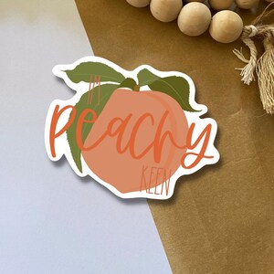 I’m Peachy Keen - Autocollant Die Cut - Autocollant pour ordinateur portable - Vinyle - Brillant - Étui de téléphone - Cricut - Fait maison - Amusant