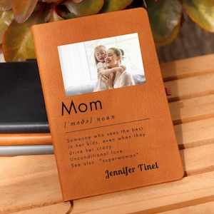 Cuaderno personalizado con la definición de madre, regalo para mamá de una hija, regalo para mamá de un niño, regalo personalizado con foto con la definición de madre, cumpleaños de mamá