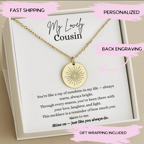 Personalized Cousin Necklace, Cousin Birthday Jewelry, Engraved Necklace for Cousin Birthday, Cousin Christmas Jewelry, Cousin Sunshine Gift