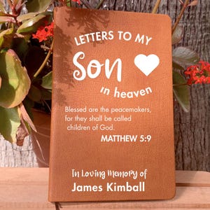 Cartas a mi hijo en el cielo: diario de duelo para padres, obsequio conmemorativo por la pérdida de un hijo, obsequio de duelo en recuerdo de un hijo, notas de condolencia por la pérdida de un hijo