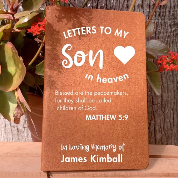 Letters to my Son in Heaven Grief Journal for Parents, Lost of Son Memorial Gift, Son Remembrance Grieving Gift, Lost of Son Sympathy Notes