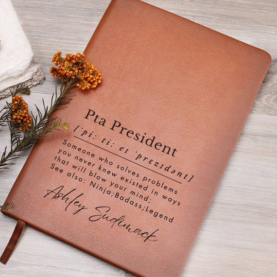 Personalized PTA President Journal, PTA President Gifts, PTA President Definition Gift, Pta Mom Gift, Thank You Gift