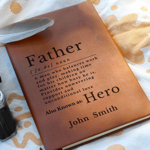 Personalized Father Definition Journal, Father Birthday Gift, Father Notebook, Dad Gift, Unique Father Gift, Father Thank You Gift,