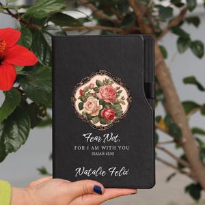 Fear Not, For I Am With You - Isaiah 41:10 Bible Verse Journal, Christian Women Gift, Catholic Mom Christmas Gift, Daughter Bible Journal