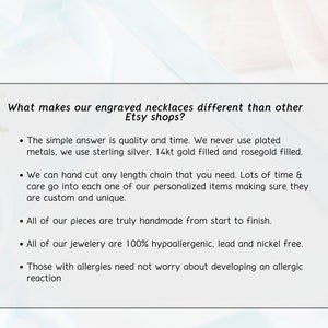 May include: Text on a white background reads "What makes our engraved necklaces different than other Etsy shops?" followed by bullet points detailing quality, materials, and handmade processes. The text emphasizes sterling silver, 14kt gold, and hypoallergenic properties.