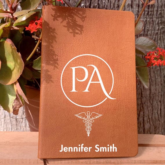 Physician Assistant PA Vegan Leather Journal, Physician Assistant Thank You Gift, PA Graduation Gift, Physician Assistant Notebook