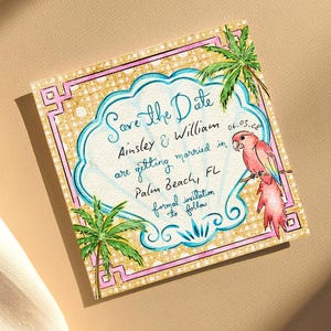 May include: Square wedding invitation with a tropical theme. The invitation features a pink and gold border, palm trees, and a parrot. Text reads "Save the Date" and announces a wedding in Palm Beach, FL.
