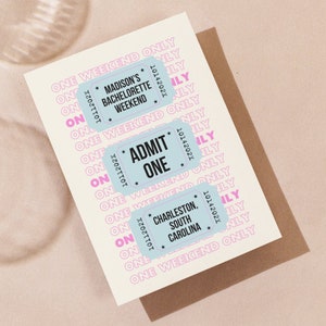 May include: Three blue and white ticket-style cards with pink text. The top card says "Madison's Bachelorette Weekend" with the date "10.11.202X". The middle card says "Admit One" with the date "10.14.202X". The bottom card says "Charleston, South Carolina" with the date "10.14.202X". All three cards have the text "One Weekend Only" repeated multiple times.