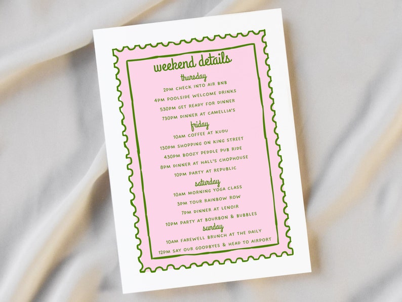 May include: A pink and green illustrated checklist of weekend activities. The text reads "weekend details" and lists activities for Thursday, Friday, Saturday, and Sunday.