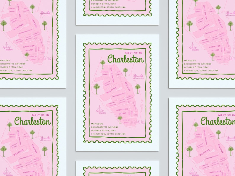 May include: A pink and green illustrated map of Charleston, South Carolina with the text "Meet us in Charleston" and "Madison's Bachelorette Weekend October 8-11th, 20xx Charleston, South Carolina".