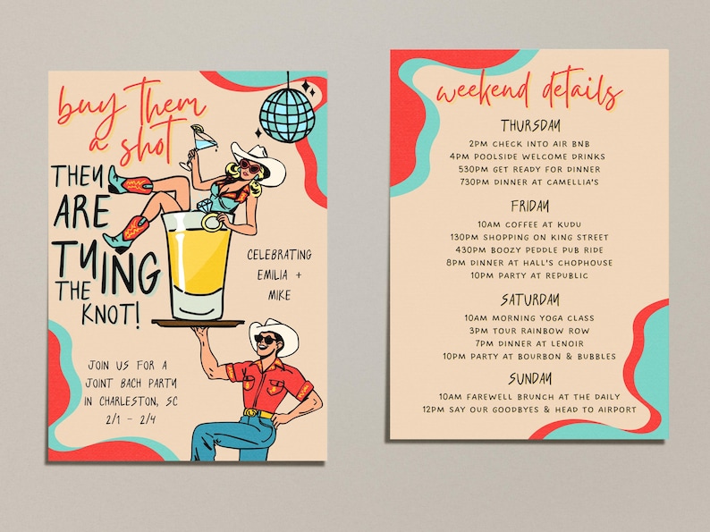 May include: A two-sided invitation for a joint bachelorette party in Charleston, SC. One side features illustrations of a couple with the text "Buy them a shot, they are tying the knot!" The other side lists weekend details.