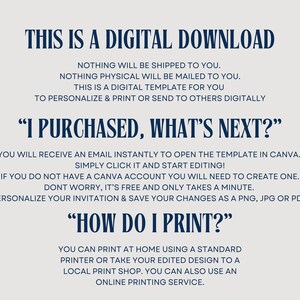 May include: A digital download instruction sheet with the text "This is a digital download" in blue text. The text explains that the download is a digital template for you to personalize and print or send to others digitally. The text also explains how to receive the download and how to print it.